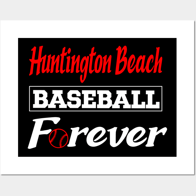 Huntington Beach Baseball Forever Wall Art by Anfrato